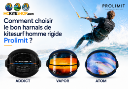 Comment Choisir son Harnais Kitesurf Rigide Homme Prolimit ?